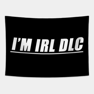 I'M IRL DLC Tapestry