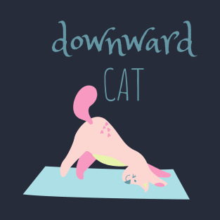 Cute Cat doing Yoga - Downward facing cat T-Shirt