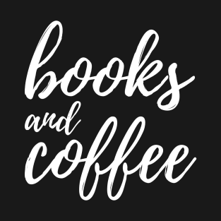 Books And Coffee T-Shirt