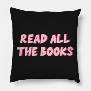 Read all the Books Pillow