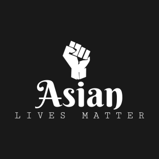 Asian Lives Matter T-Shirt