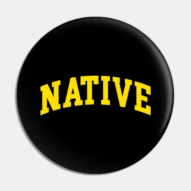 Native Pin by monkeyflip