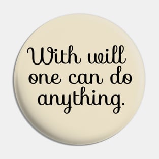 Inspirational Motivational Quotes Saying Gift Pin