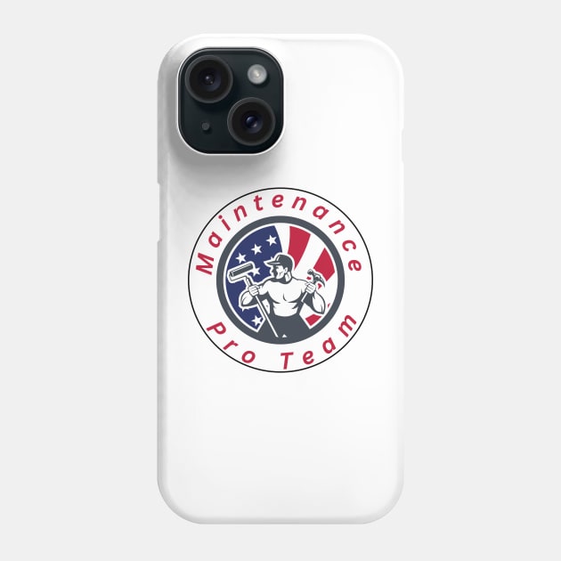 Maintenance pro team Phone Case by Aphro art design 