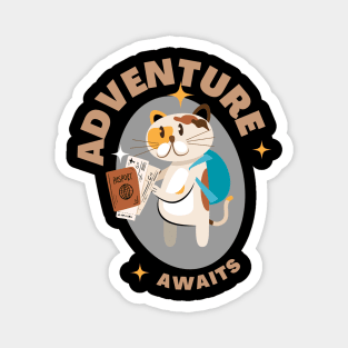 adventure awaits Magnet