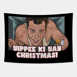 Yippee kai yay christmas Tapestry