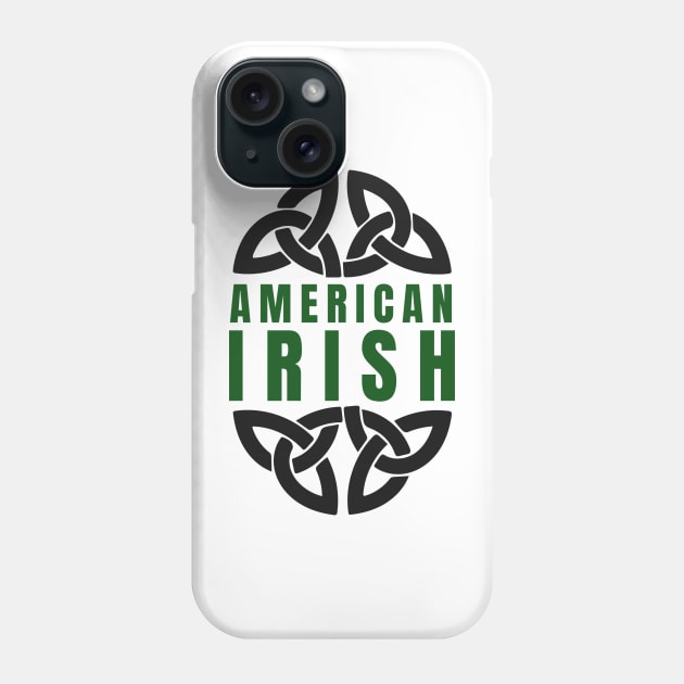 American Irish Phone Case by TrueCelt