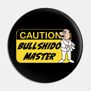 Bullshido Master Pin