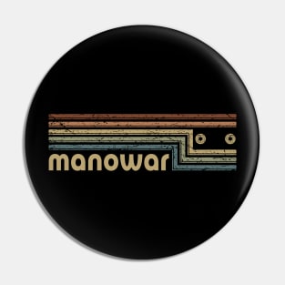 Manowar Cassette Stripes Pin