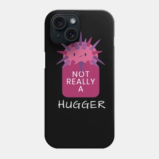 Not really a hugger, cute sea urchin Phone Case