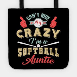 Crazy Auntie Softball Player Tote