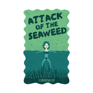 Attack Of The Seaweed T-Shirt