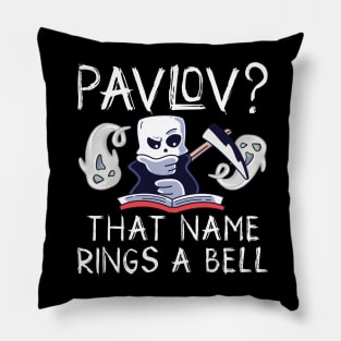 Pavlov ? That Name Rings A Bell Pillow