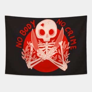 No body no crime Tapestry