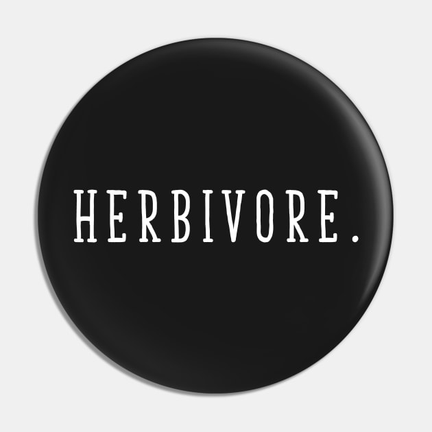 Herbivore Pin by captainmood