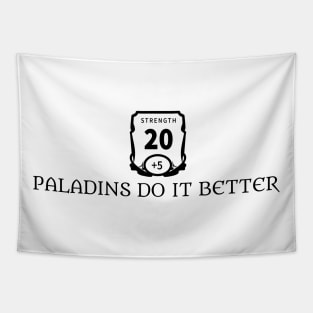 Paladins Do It Better Tapestry