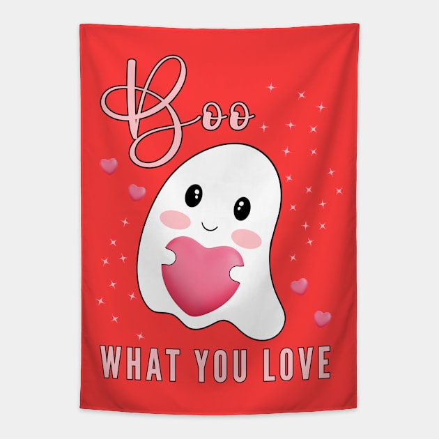 Boo What You Love | Cute Ghost Halloween Motivational Quote Tapestry by Auraya Studio