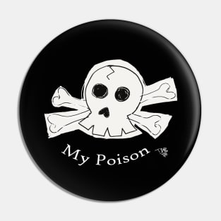 My Poison Skull Pin