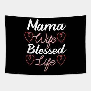 Mama Wife Blessed Life Tapestry