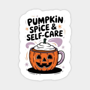 Pumpkin Spice & Self-Care Magnet
