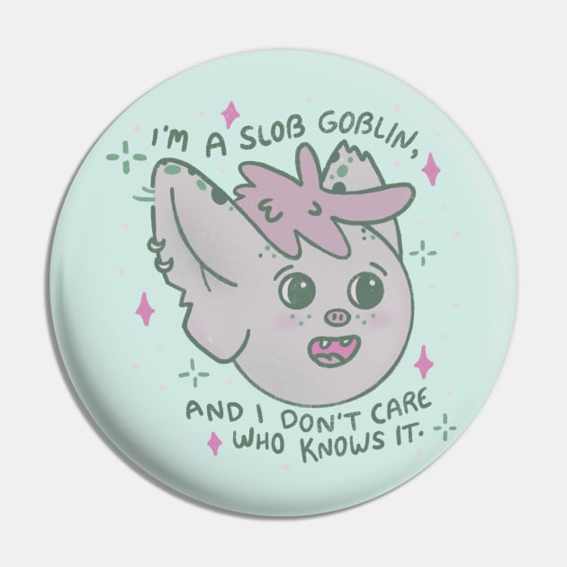 Slob Goblin Pin by sadsquatch