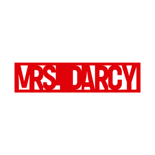 Call me Mrs Darcy Pride and Prejudice Fan T-Shirt