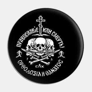 Orthodoxy or Death Pin