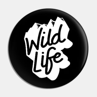 Live the Wild Life - Mountains are Calling Pin