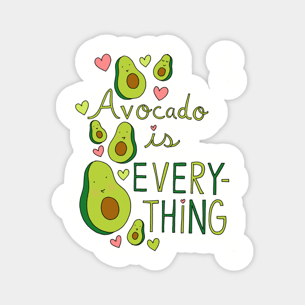 Avocado is Everything Magnet by unicornlove