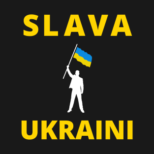 SLAVA UKRAINI GLORY TO UKRAINE СЛАВА УКРАЇНІ SUPPORT UKRAINE PROTEST PUTIN T-Shirt