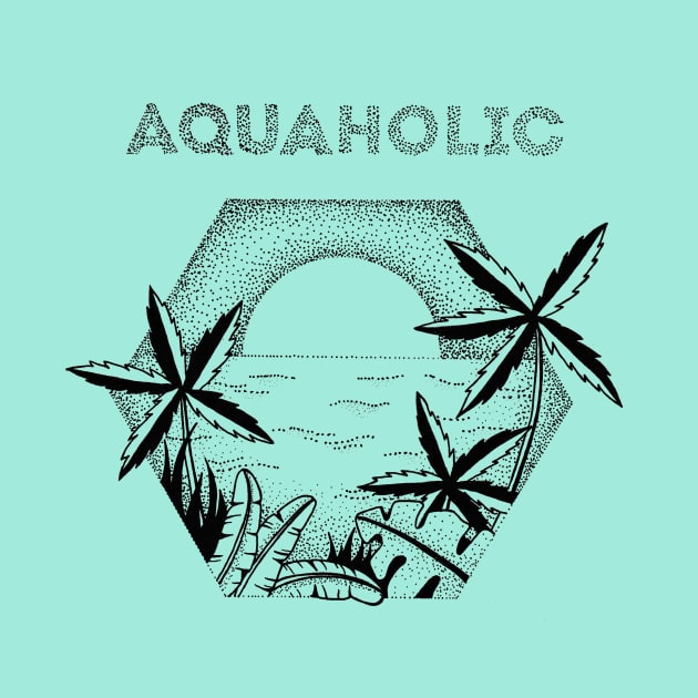 Aquaholic - tropical design by ZuskaArt