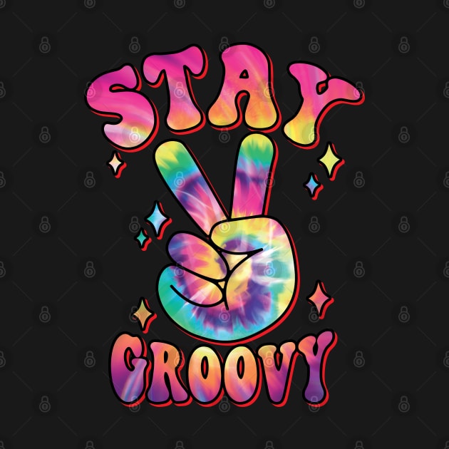 Stay Groovy - Peace Sign Graphic for Women and Men by Graphic Duster