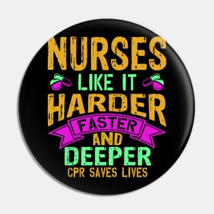 Nurses like it harder faster and deeper Pin