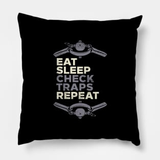 Eat Sleep Check Traps Repeat Pillow