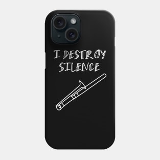 I destroy silence trombone music Lovely Phone Case