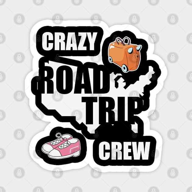 Crazy road trip crew Magnet by ssflower