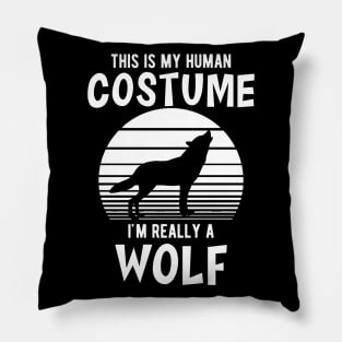 Wolf - This is my human costume I'm really a wolf Pillow