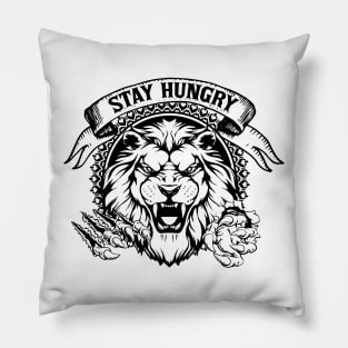 Stay Hungry Focused Lion Pillow