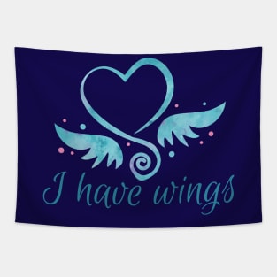 I Have wings text valentine with wings Tapestry