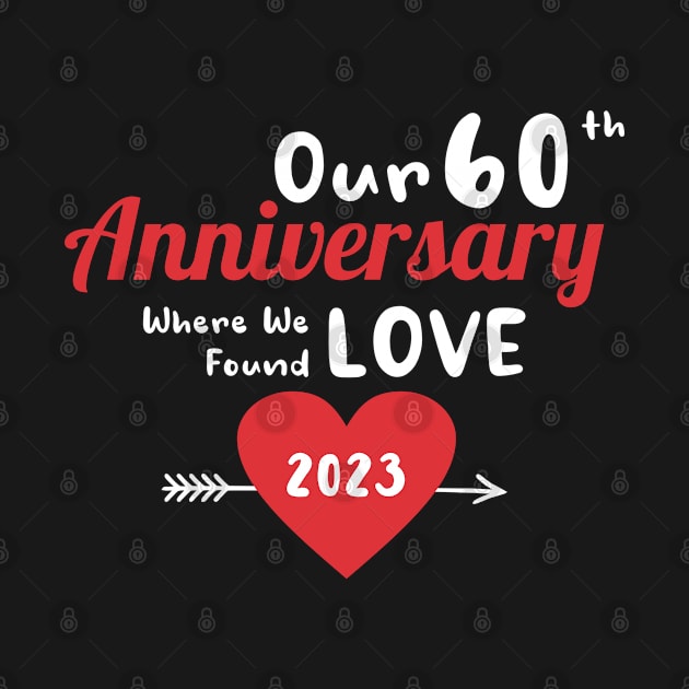 60th Anniversary where we found love 2023 by kifuat666666