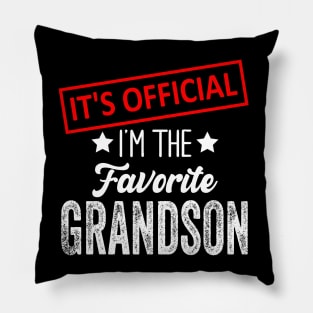 It's Official I'm The Favorite Grandson, Favorite Grandson Pillow