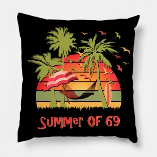 Summer Of 69 Pillow