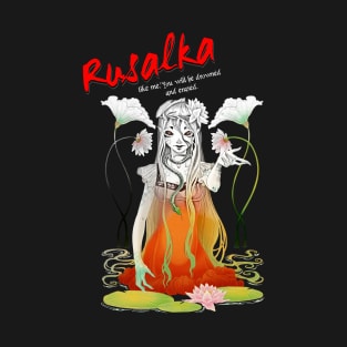 Rusalka T-Shirt