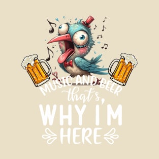 Funny Music and Beer Bird T-Shirt