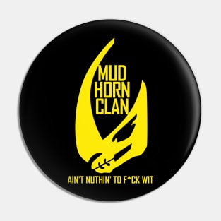 Mud Horn Clain ain't nuthin' to f*ck wit Pin