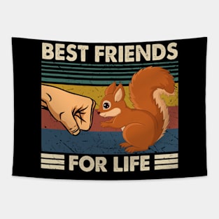 Best Friends For Life Tee for Fans of Squirrel Majesty Tapestry