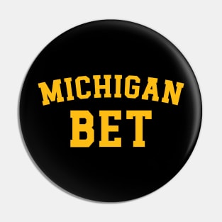 Michigan Bet Pin