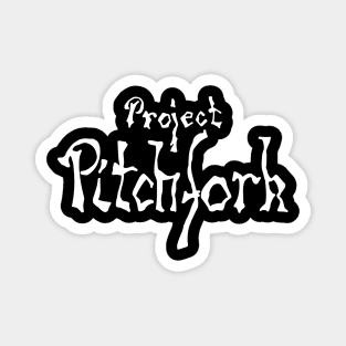 Project Pitchfork Magnet
