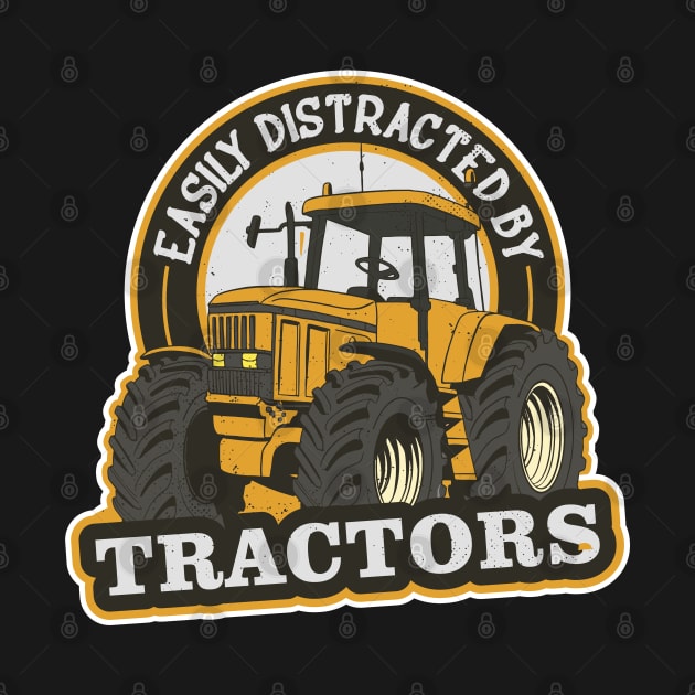 Easily Distracted By Tractors by Promen Shirts
