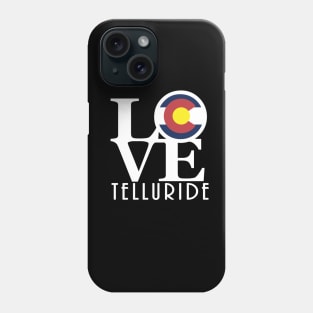 LOVE Telluride Colorado Phone Case